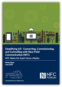 Definitive Internet of Things and NFC White Paper Published by NFC Forum